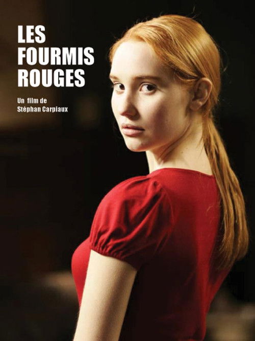 Les fourmis rouges (2007) poster
