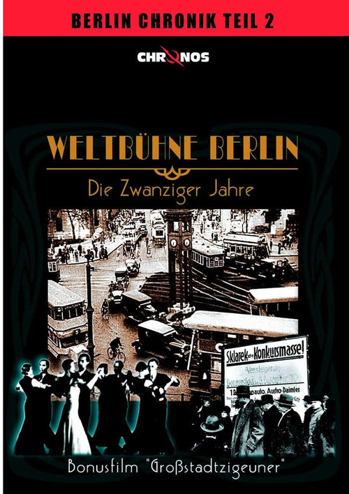 Weltbühne Berlin - Die Zwanziger Jahre (1986) poster