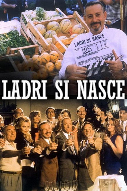 Ladri si nasce (1997) poster