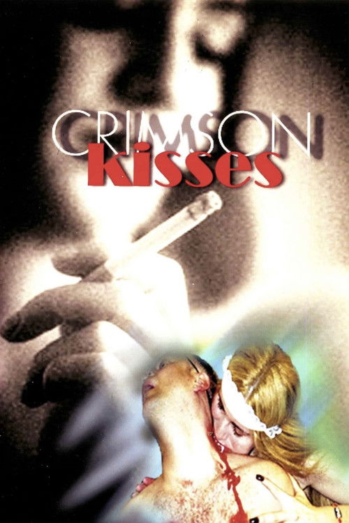 Crimson Kisses (2000) poster