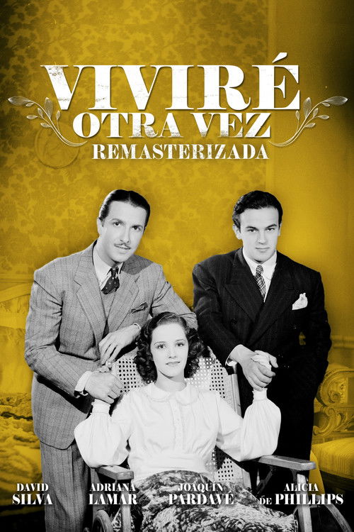 Viviré otra vez (1940) poster