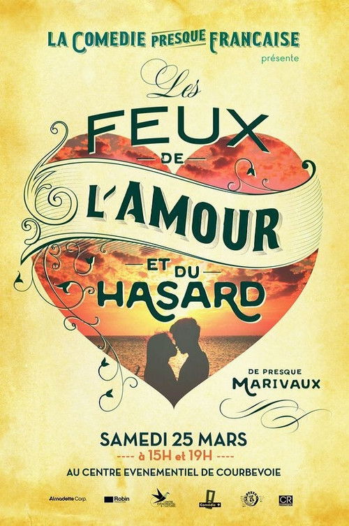 La Comédie presque française : Les Feux de l'amour et du hasard (2017) poster