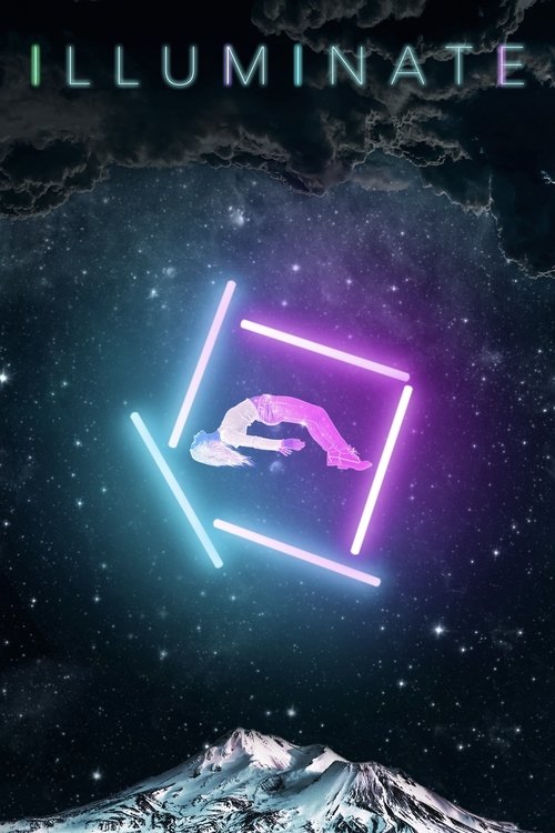 Illuminate (2020) poster