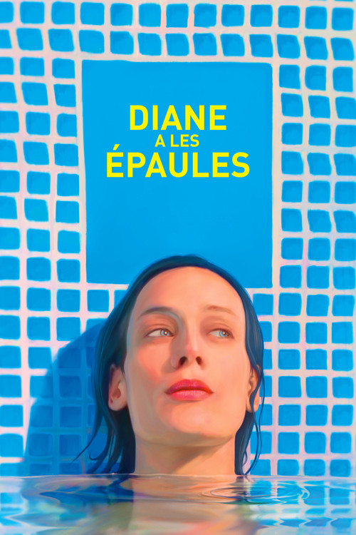 Diane a les épaules (2017) poster