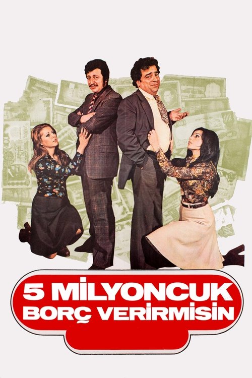 Beş Milyoncuk Borç Verir misin (1975) poster
