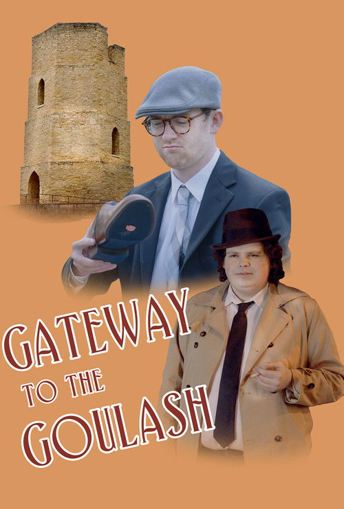 Gateway to the Goulash (2025) poster