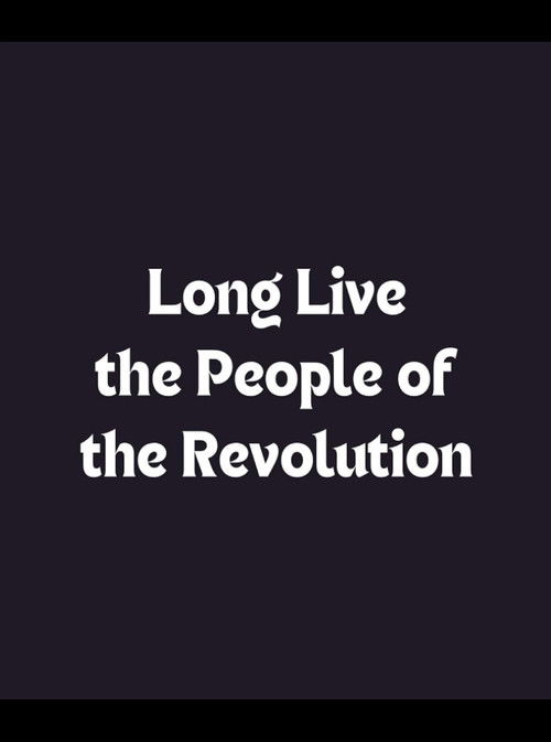 Long Live the People of the Revolution (2010) poster