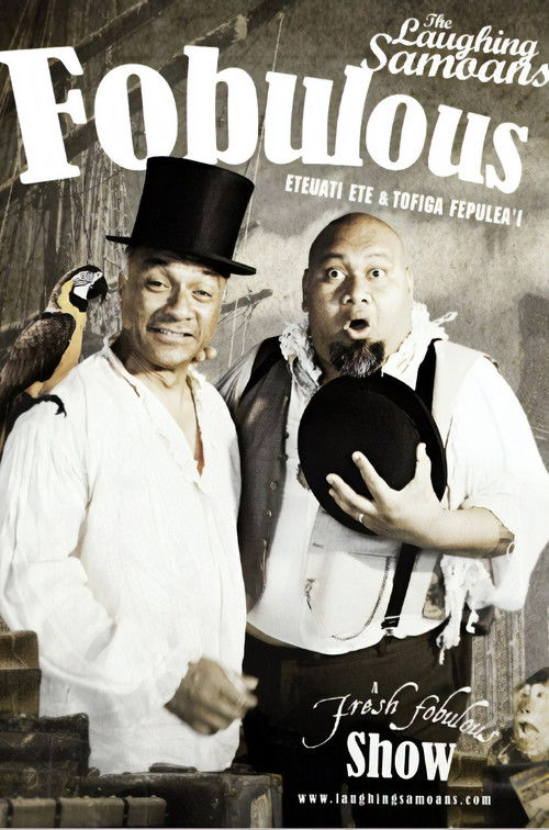 The Laughing Samoans: Fobulous (2013) poster