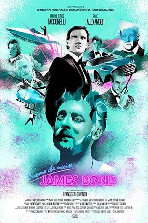 The Man Who Killed James Bond (2019) poster