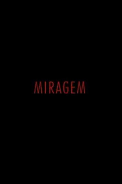 Miragem (2017) poster