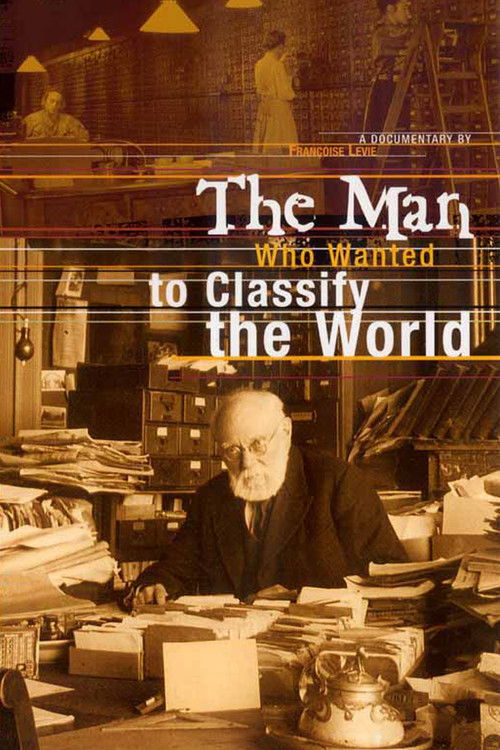 The Man Who Wanted to Classify the World (2002) poster