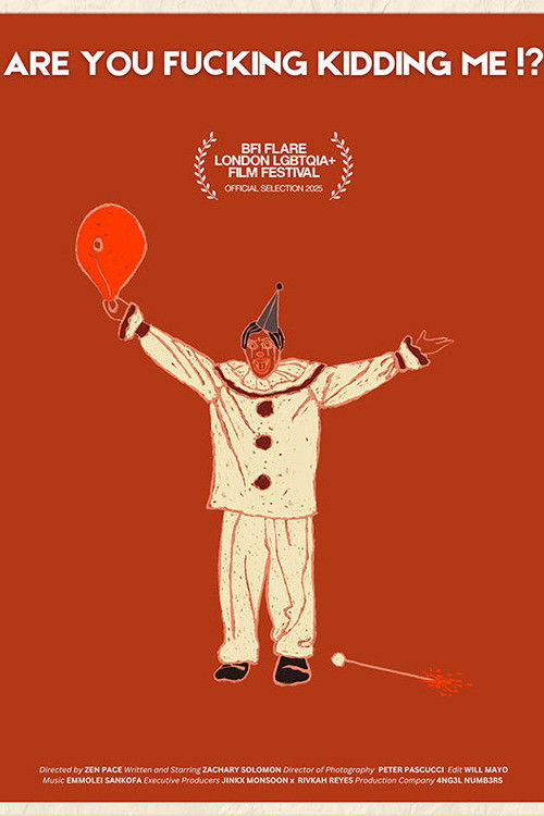 Are You Fucking Kidding Me?! (2025) poster