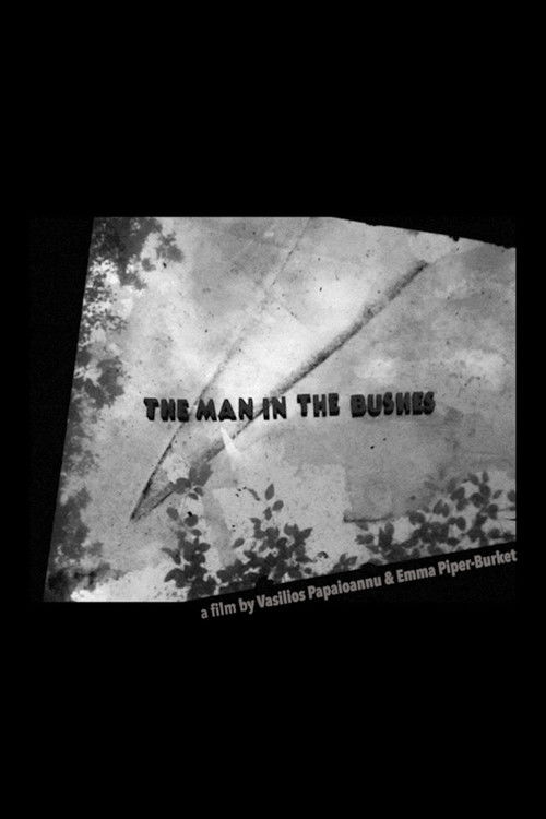 The Man in the Bushes (2018) poster