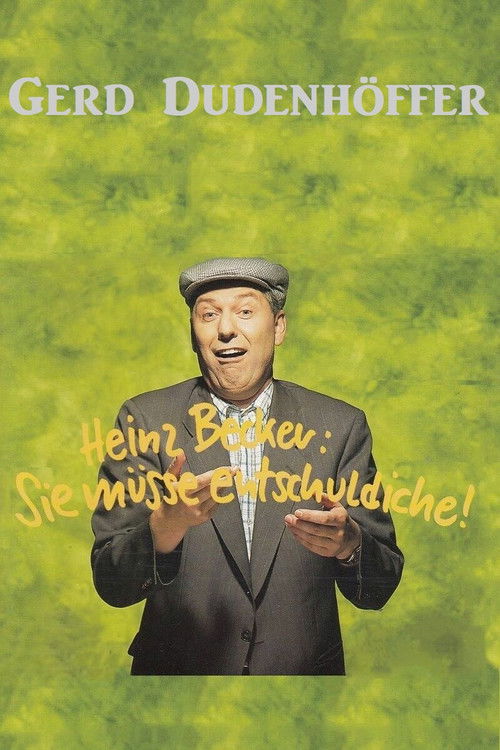 Gerd Dudenhöffer - Sie müsse entschuldiche (1994) poster