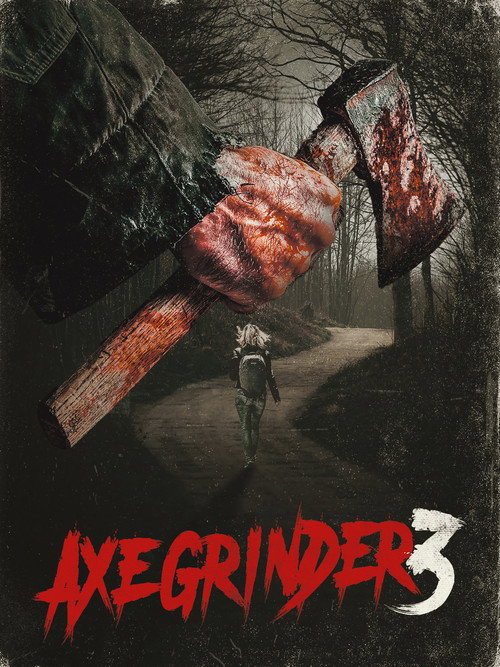 Axegrinder 3 (2022) poster
