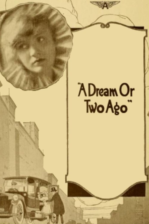 A Dream or Two Ago (1916) poster