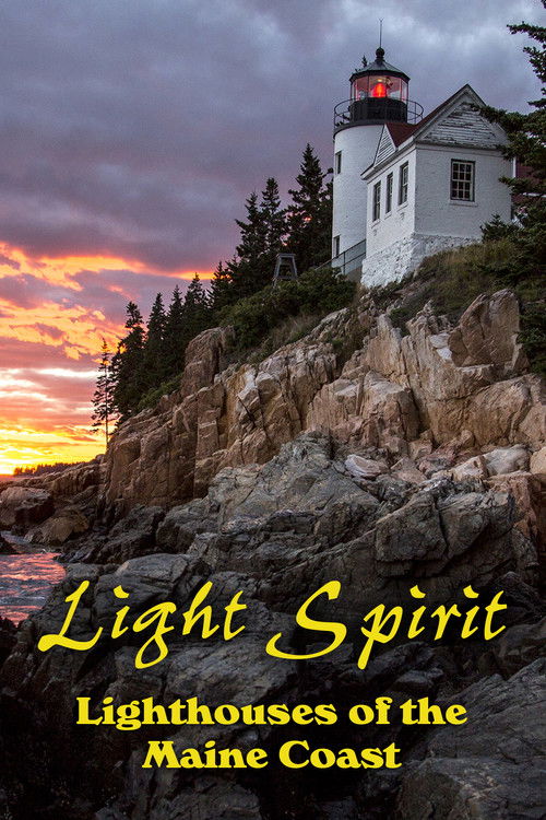 Light Spirit: Lighthouses of the Maine Coast (1997) poster