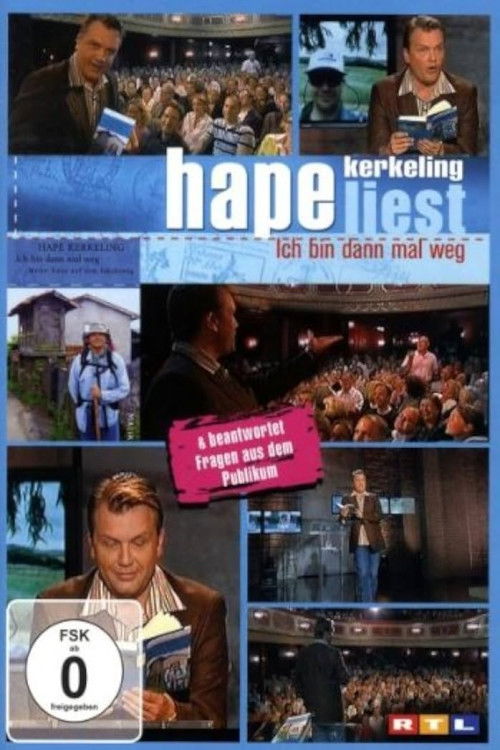 Hape Kerkeling liest - Ich bin dann mal weg (2008) poster