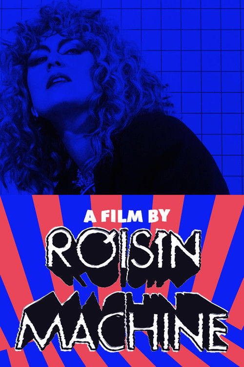A Film by Róisín Machine (2022) poster