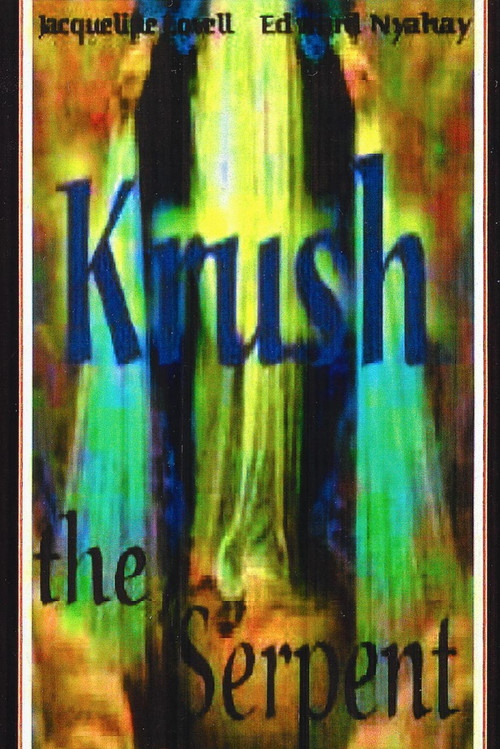 Krush the Serpent (2002) poster