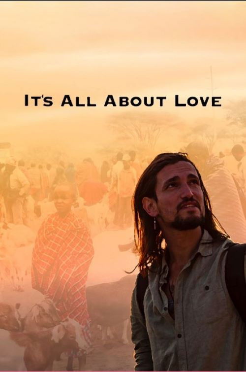 It's All About Love (2021) poster