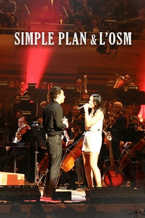 Simple Plan: Live with OSM (2011) poster