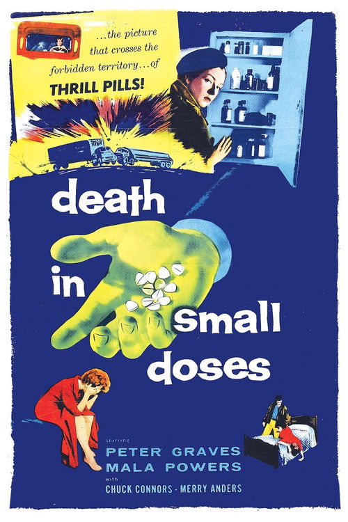 Death in Small Doses (1957) poster
