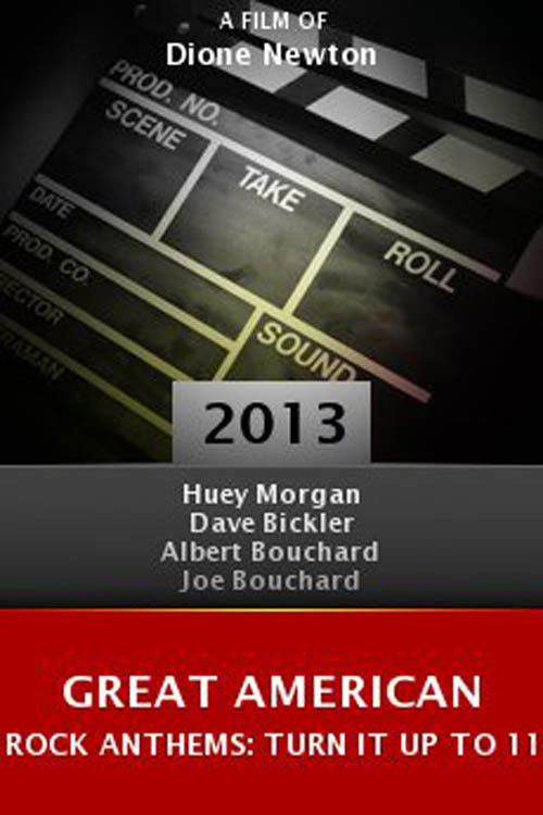 Great American Rock Anthems: Turn It Up to 11 (2013) poster