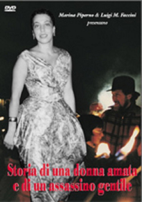 Storia di una donna amata e di un assassino gentile (2009) poster