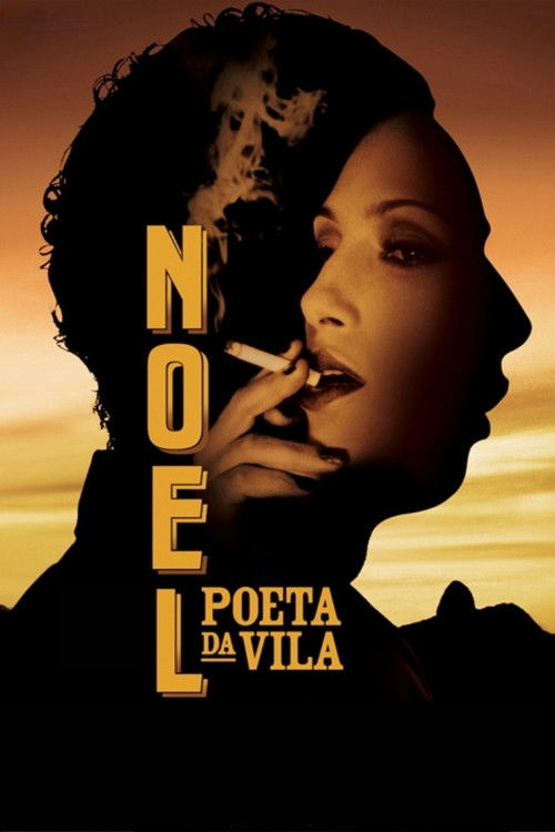 Noel: Poeta da Vila (2007) poster