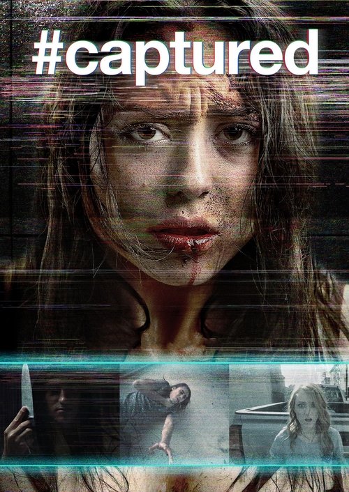 #Captured (2017) poster