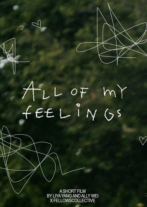 All Of My Feelings (2025) poster
