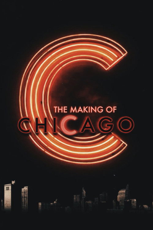 Making of Chicago (2002) poster