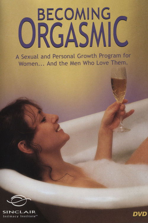 Becoming Orgasmic (1991) poster