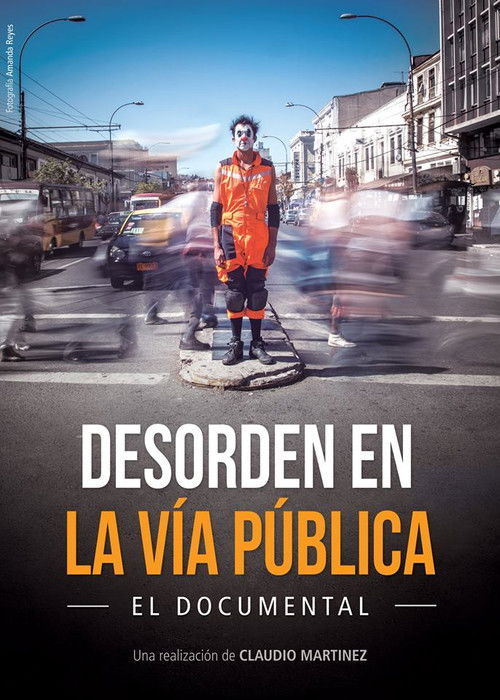 Desorden en la vía pública (2018) poster