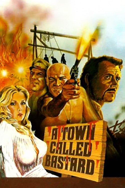 A Town Called Bastard (1971) poster
