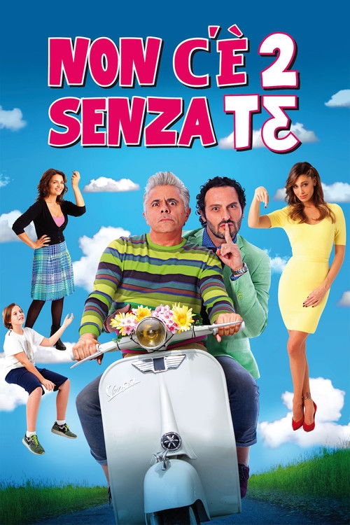 Non c'è 2 senza te (2015) poster