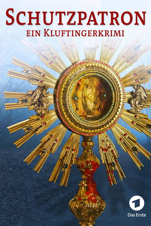 Schutzpatron. Ein Kluftingerkrimi (2016) poster