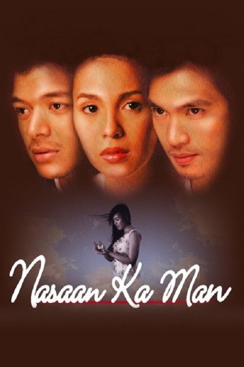 Nasaan ka Man (2005) poster