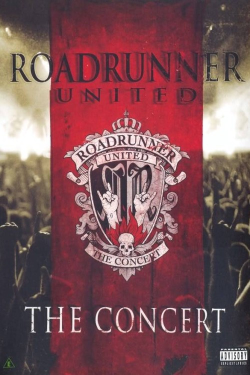 Roadrunner United: The Concert (2008) poster