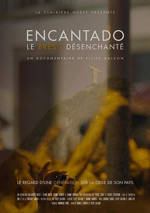 Encantado, le Brésil désenchanté (2018) poster