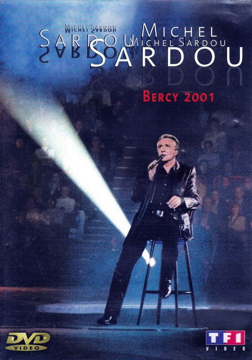 Michel Sardou - Bercy 2001 (2001) poster