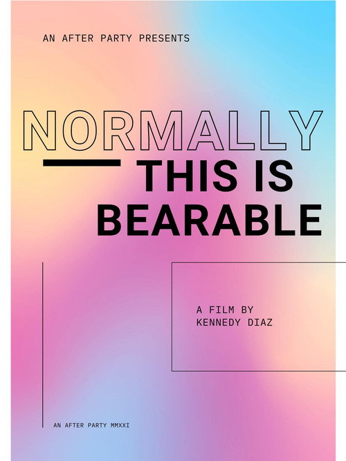 Normally, This Is Bearable (2021) poster