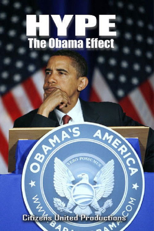 Hype: The Obama Effect (2008) poster