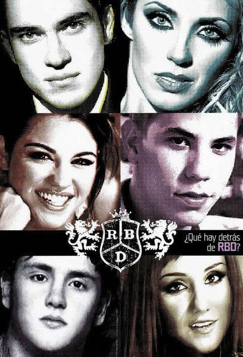 ¿Que Hay Detrás de RBD? (2005) poster
