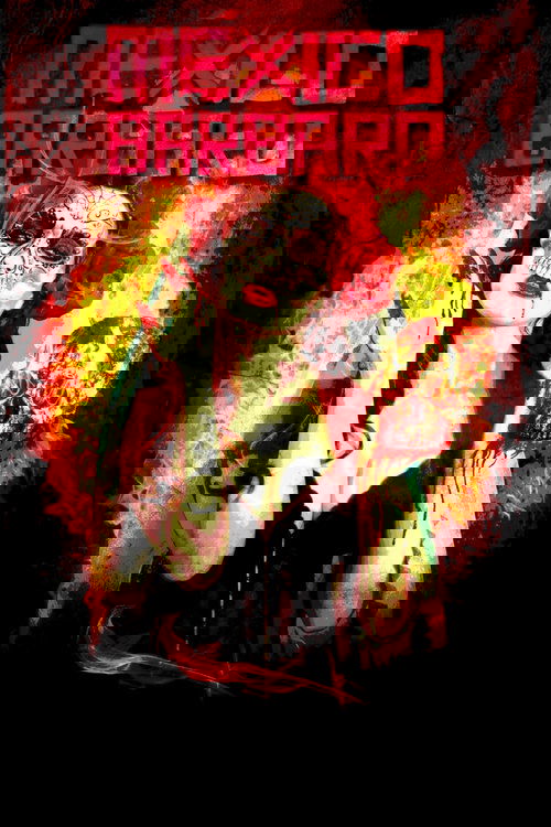 México bárbaro (2014) poster