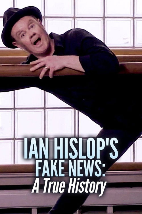 Ian Hislop's Fake News: A True History (2019) poster