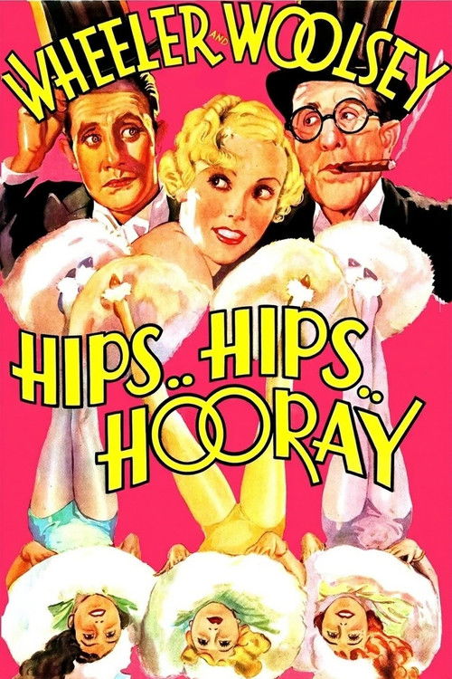 Hips, Hips, Hooray! (1934) poster