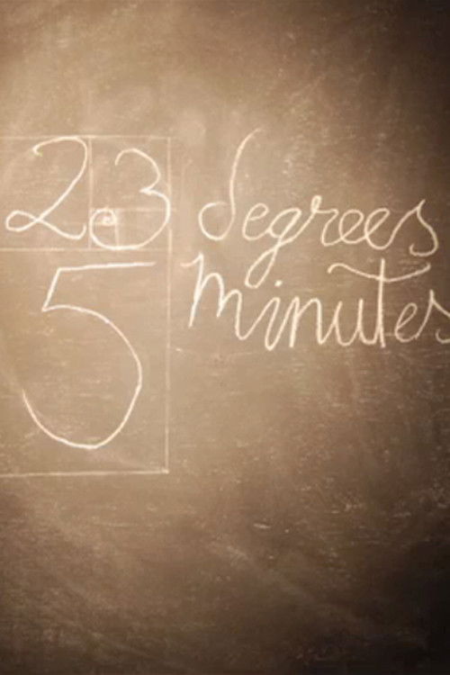23 Degrees, 5 Minutes (2011) poster