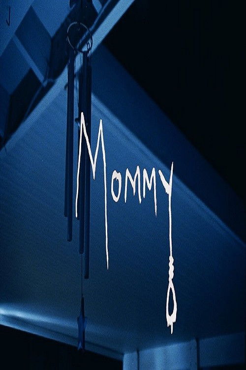 Mommy (2019) poster